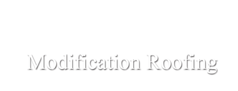 Modification Roofing